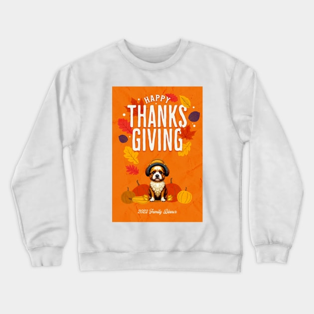 Happy Thanksgiving 2023 Family Dinner Crewneck Sweatshirt by Mugs and threads by Paul